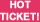 Hot Ticket